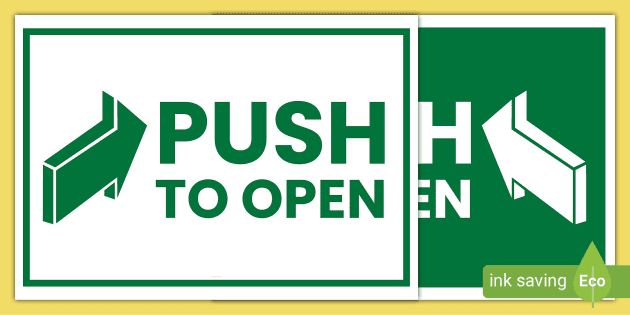 FREE! - Push to Open Door Sign Posters, Display Posters
