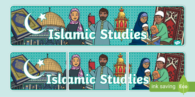 Islamic Studies Display Banner (teacher made) - Twinkl