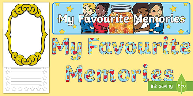 Memories Banner | My Favourite Memories Display - Twinkl