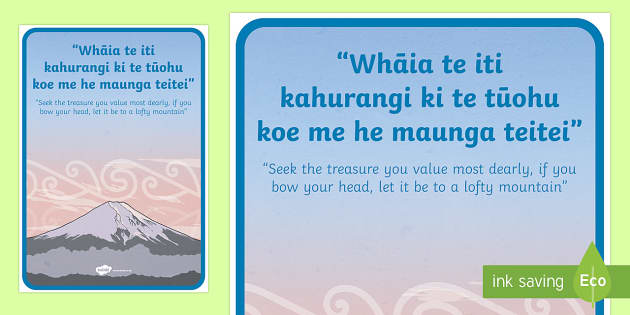 Whakatauki Whaia te iti kahurangi Display Poster - maori