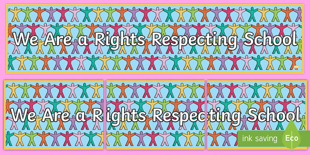 We Are A Rights Respecting School Display Banner - Twinkl