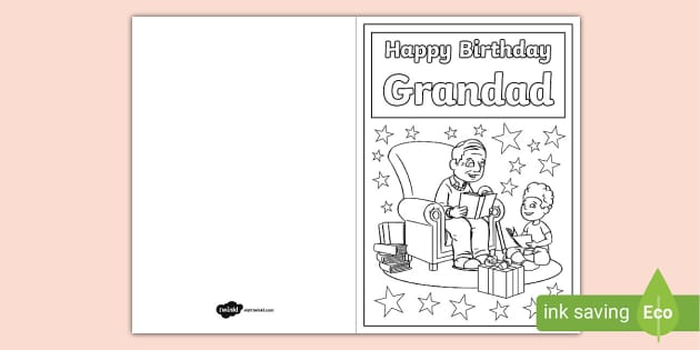 Happy Birthday Grandad Colouring Card teacher Made 