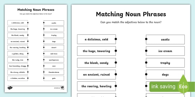 Match the Expanded Noun Phrases Worksheet - Twinkl