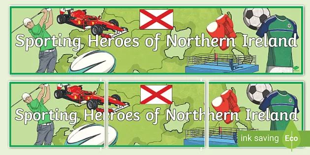 Sporting Heroes Of Northern Ireland Display Banner
