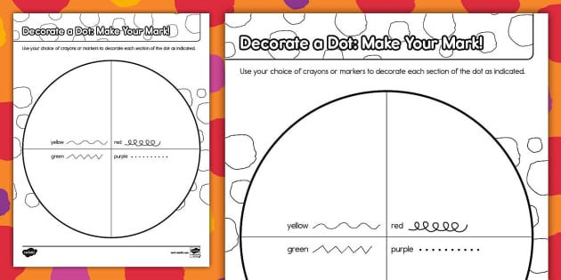 decorate-a-dot-make-your-mark-activity-teacher-made