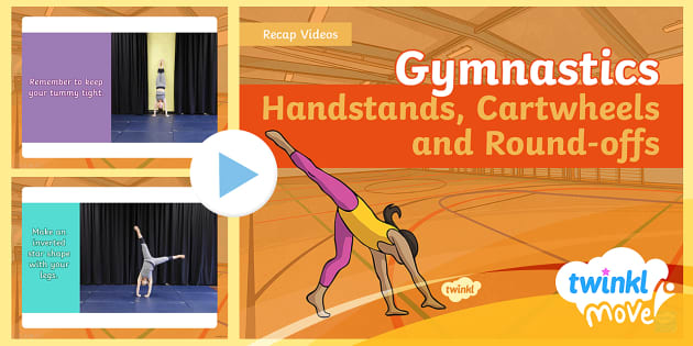 Twinkl Move PE - Gymnastics Handstands, Cartwheels and Round-Offs Videos