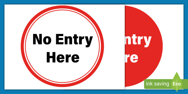 free-no-entry-here-sign-poster-primary-resources