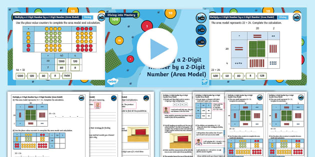 Year 5 Diving into Mastery: Step 2 Multiply a 2-Digit Number by a 2-Digit Number (Area Model) Teaching Pack