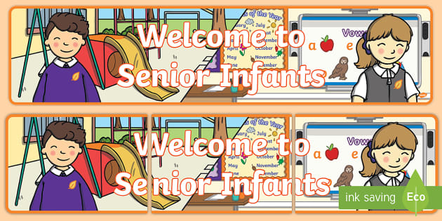 Welcome to Senior Infants Banner (Teacher-Made) - Twinkl