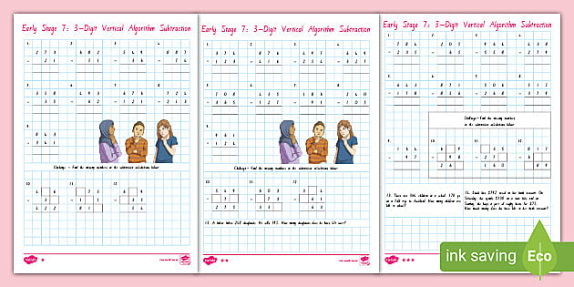 Early Stage 7: 3-Digit Vertical Algorithm Subtraction