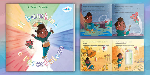 Il Bambino e l'Arcobaleno  Ebook sui Colori per Bambini