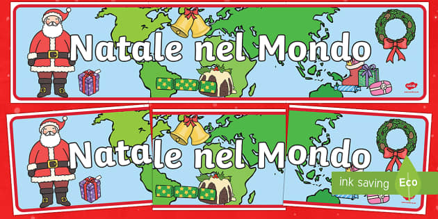 Natale nel Mondo striscione Italian (teacher made) - Twinkl