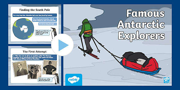 Eyfs Famous Antarctic Explorers Powerpoint Twinkl