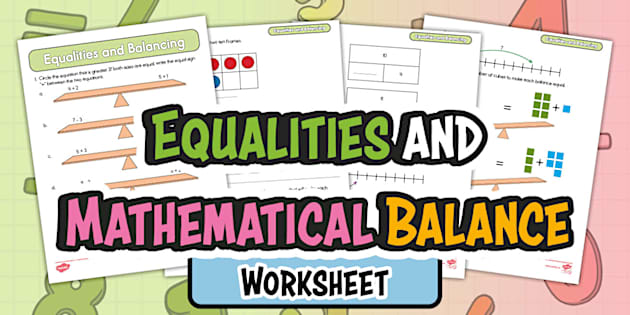 Equalities and Mathematical Balance Worksheet