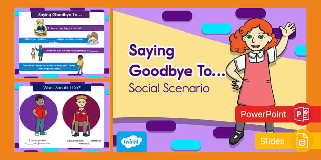 Editable Saying Goodbye Powerpoint Google Slides For Sped Editable Saying Goodbye Powerpoint Google Slides For Sped