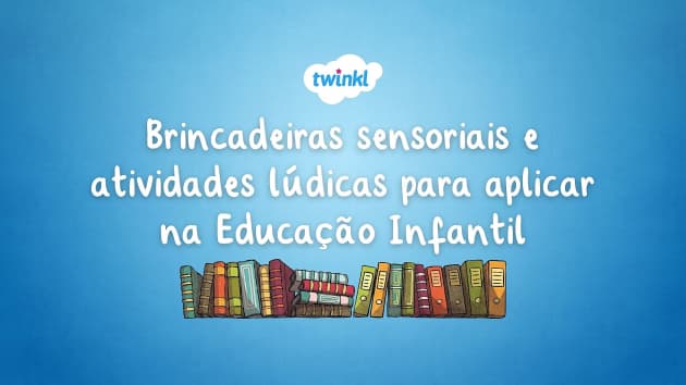 Brincadeiras no parque - Plano de atividades - Crianças bem pequenas -  Educação Infantil