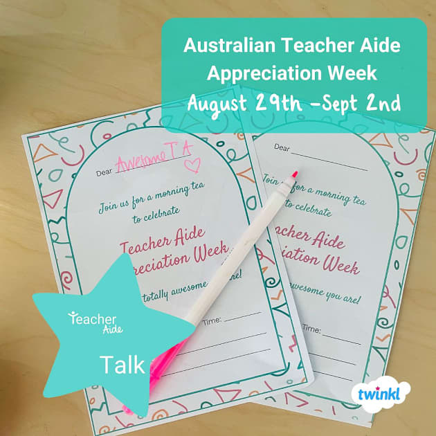 Australian Teacher Aide Appreciation Week Twinkl