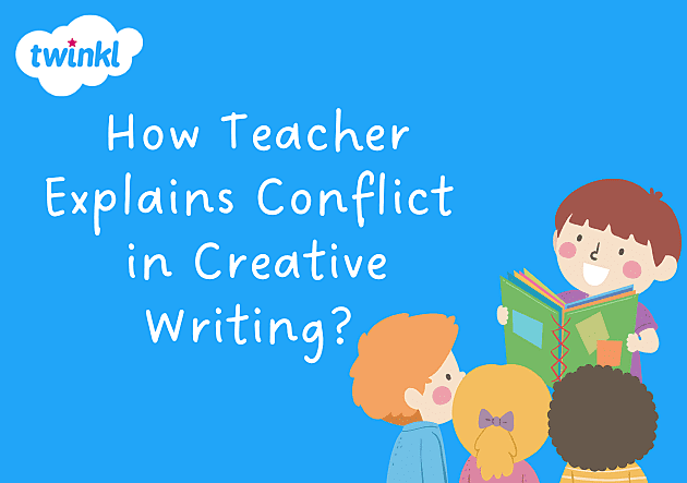 creative writing about conflict