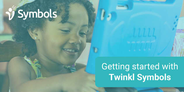 Getting started with Twinkl Symbols - Twinkl