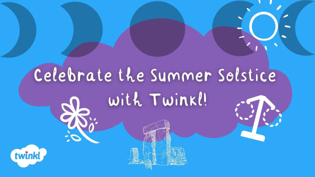 12 Summer Solstice Celebrations Around The World Twinkl