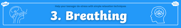 Help your teenager de-stress with simple relaxation techniques - Twinkl ...