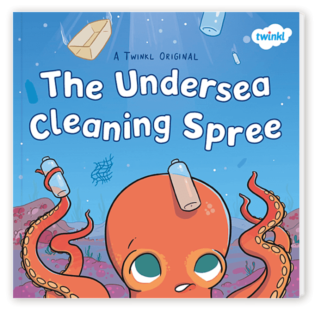 Twinkl Originals Book of the Month The Undersea Cleaning Spree