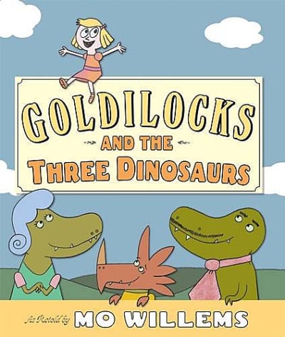 Goldilocks and the Three Dinosaurs - Twinkl