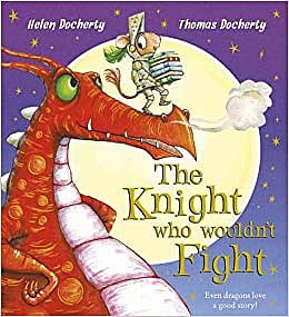 The Knight Who Wouldn T Fight Castles Knights Story Story Book The Knight Who Wouldn T Fight Castles Knights Story Story Book