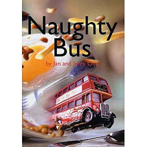 Naughty Bus - book, teaching resources, story, mat, card, sequencing,  primary