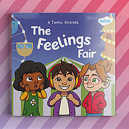 The Feelings Fair' is a beautiful funfair-themed emotions and feelings ...