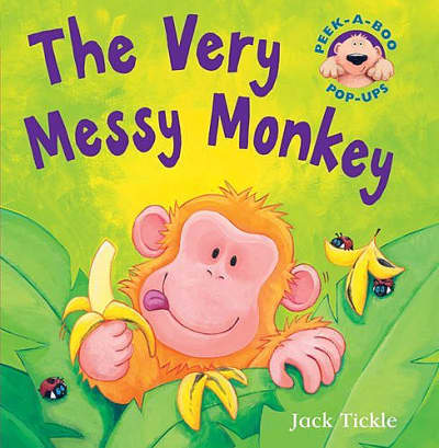 The Very Messy Monkey - Jack Tickle - Twinkl