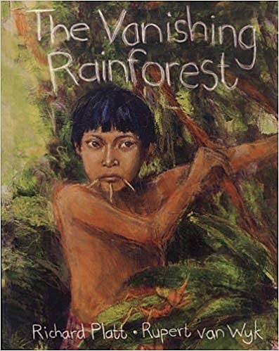 
                            The Vanishing Rainforest by Richard Platt            